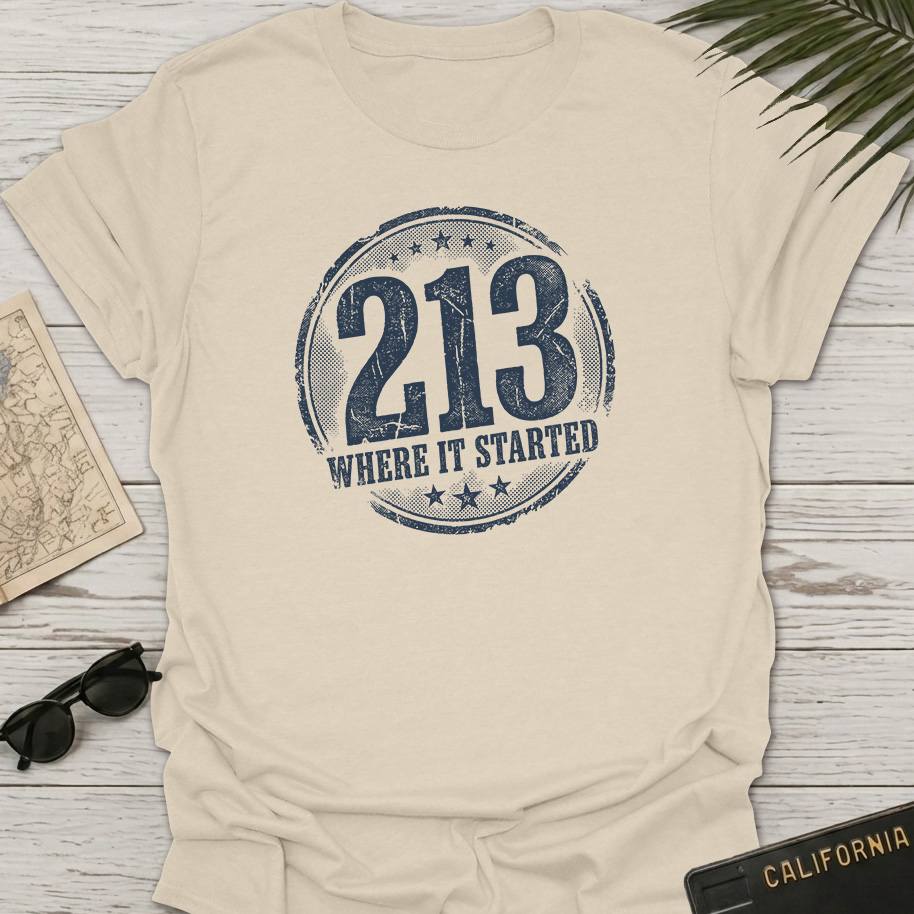 213 Where It Started T-Shirt