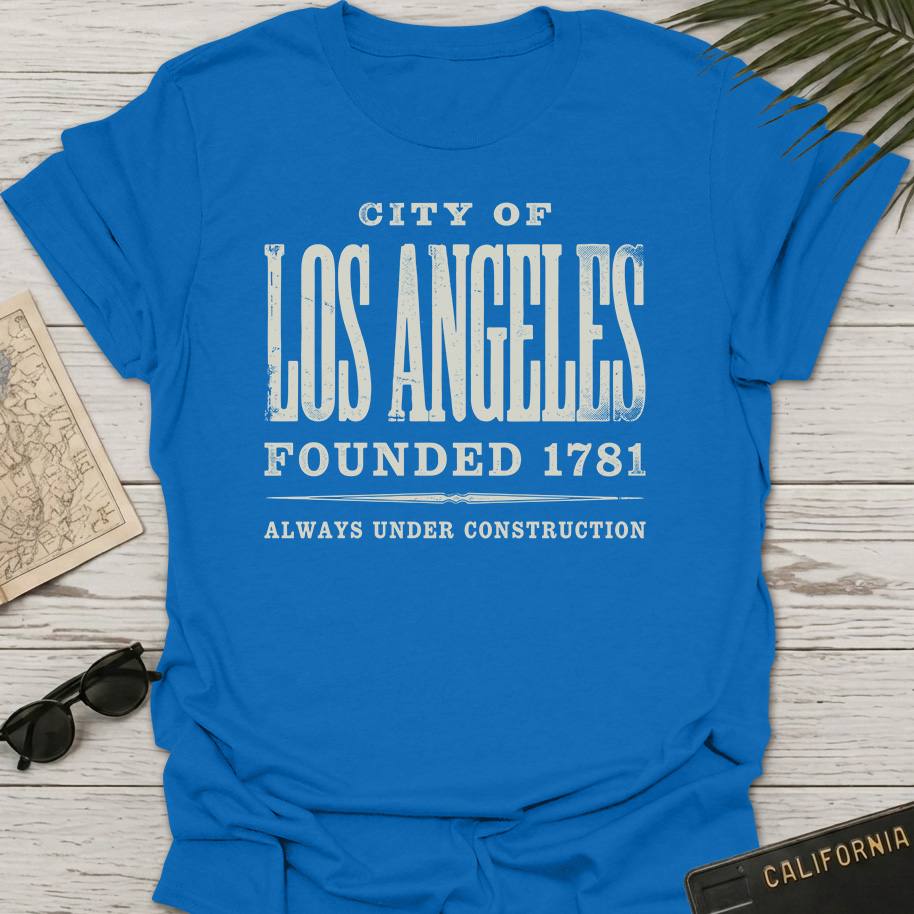 Los Angeles Under Construction T-Shirt