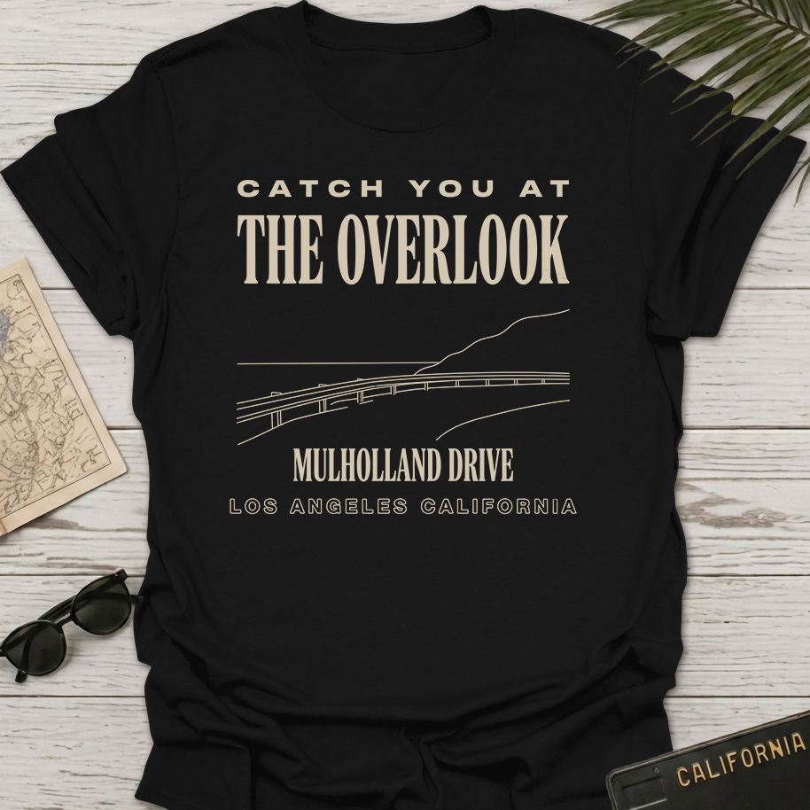 Catch You At Overlook T-Shirt