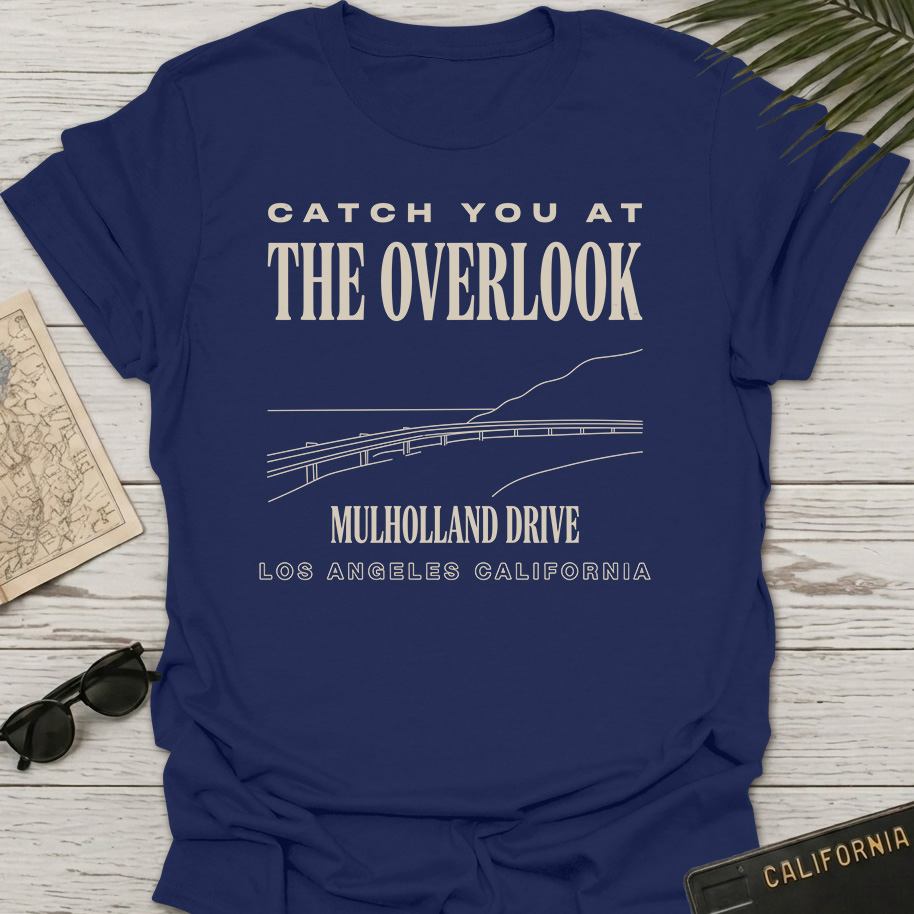 Catch You At Overlook T-Shirt