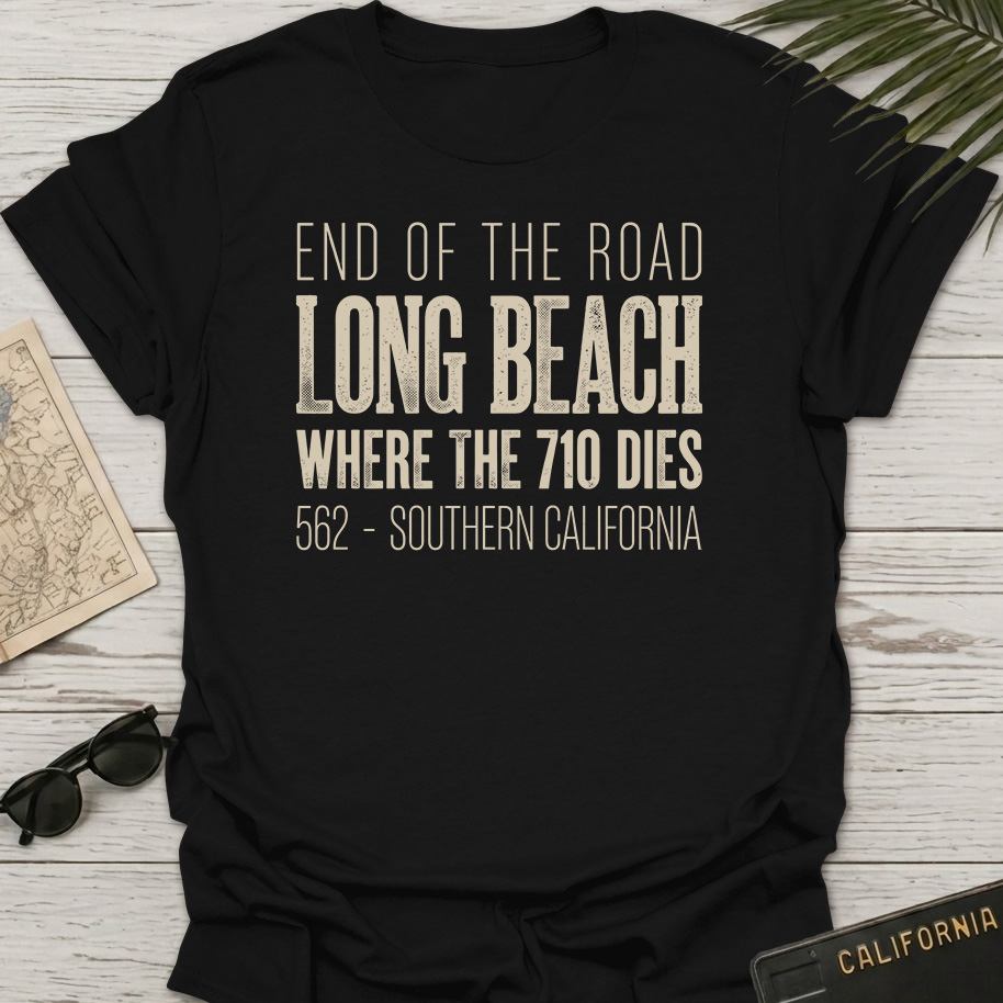 End Of The 710 T-Shirt