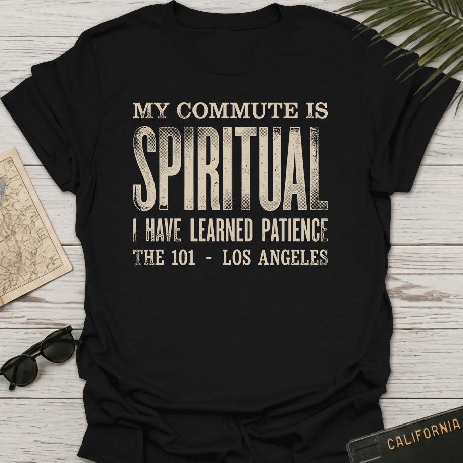 My Commute Is Spiritual T-Shirt
