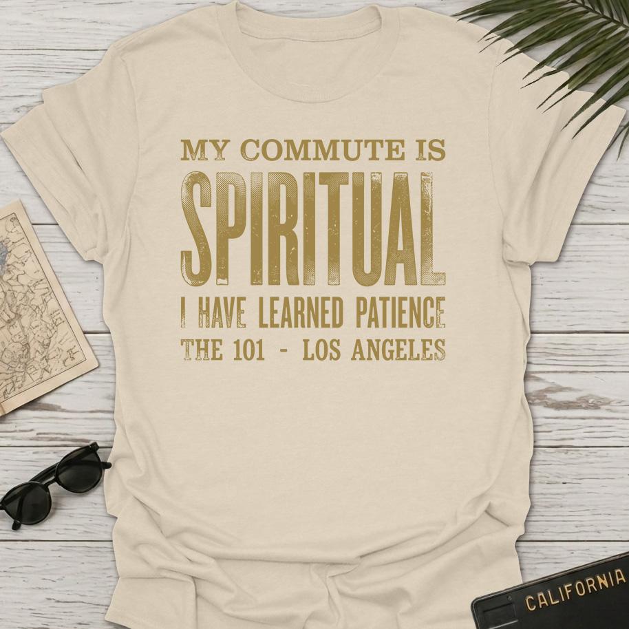 My Commute Is Spiritual T-Shirt