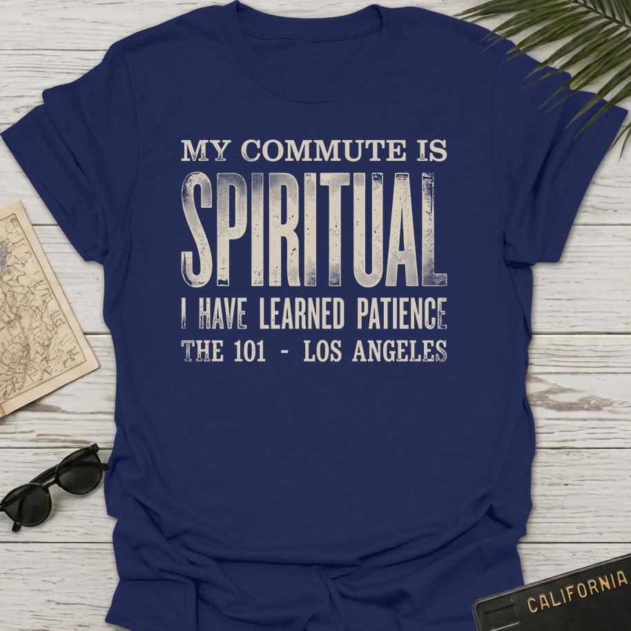 My Commute Is Spiritual T-Shirt