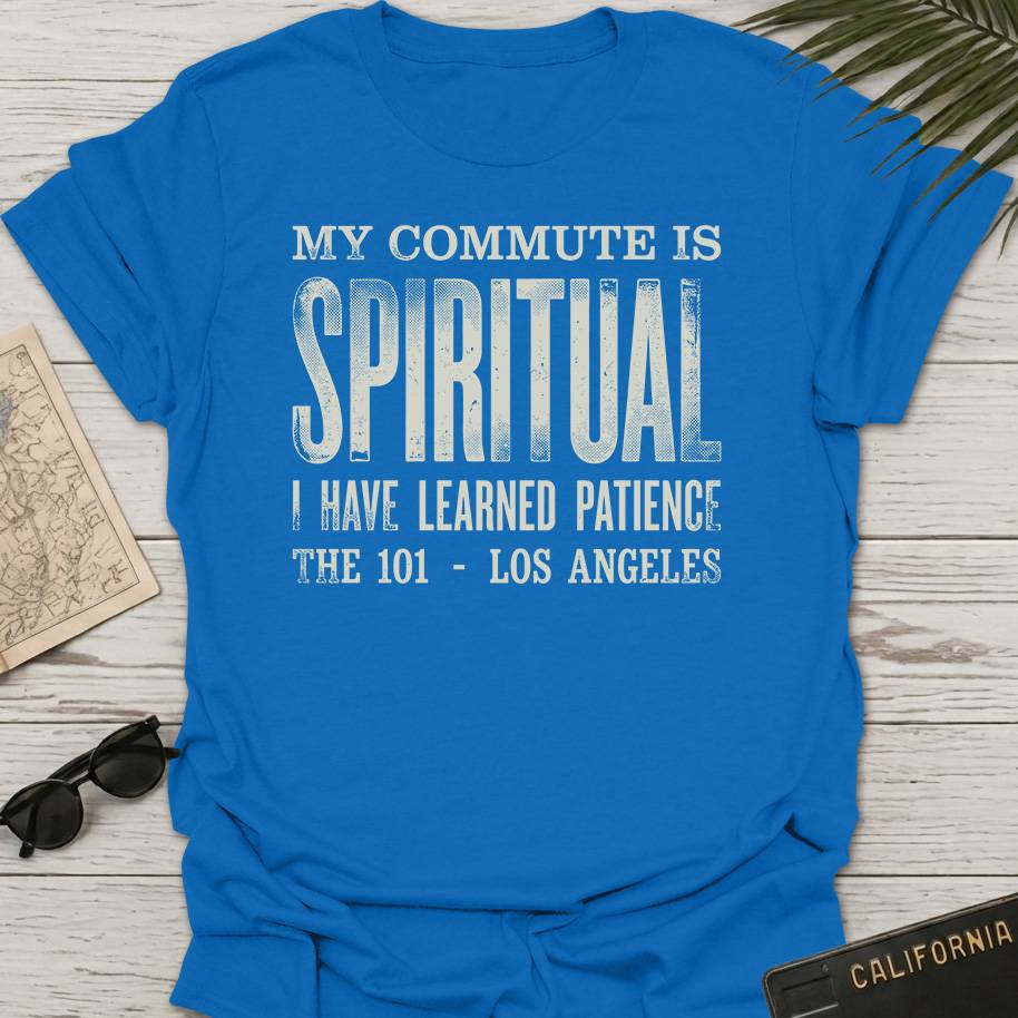 My Commute Is Spiritual T-Shirt