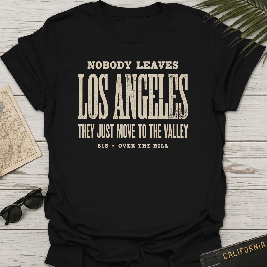 They Just Move To Valley T-Shirt