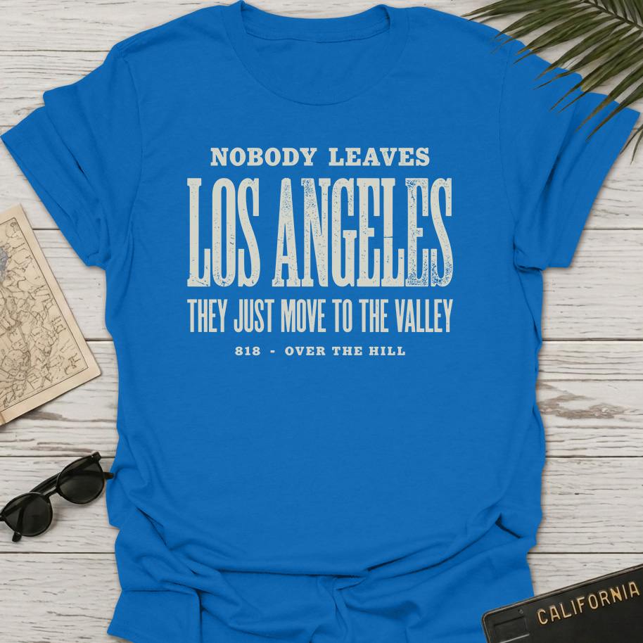 They Just Move To Valley T-Shirt