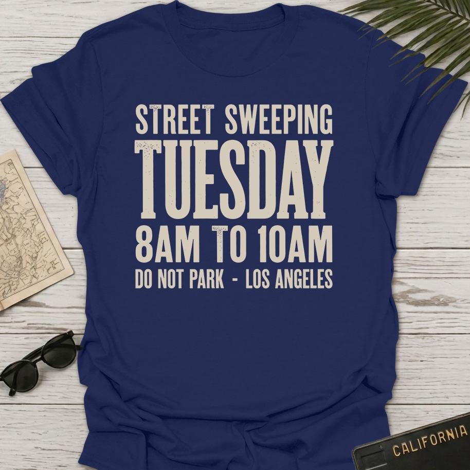 Street Sweeping Tuesday T-Shirt