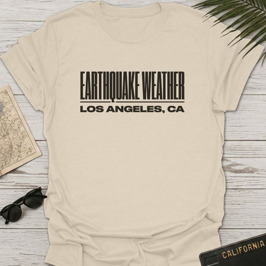 Earthquake Weather T-Shirt