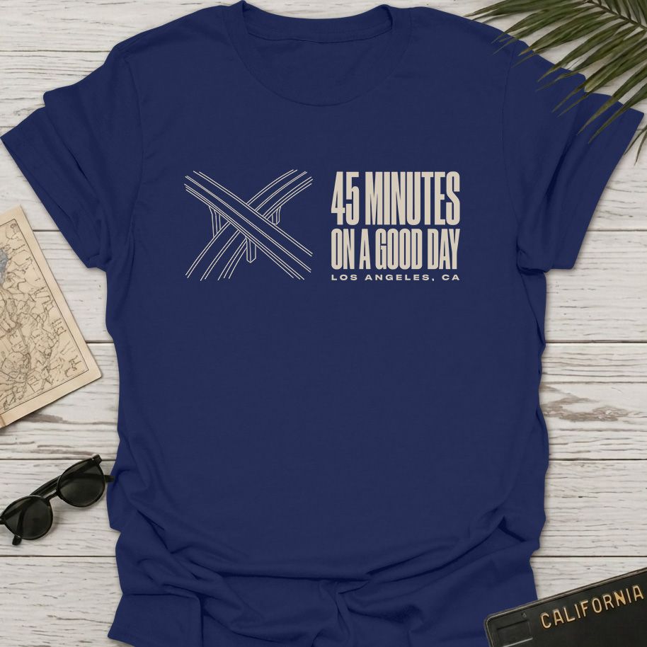 45 Minutes On A Good Day T-Shirt