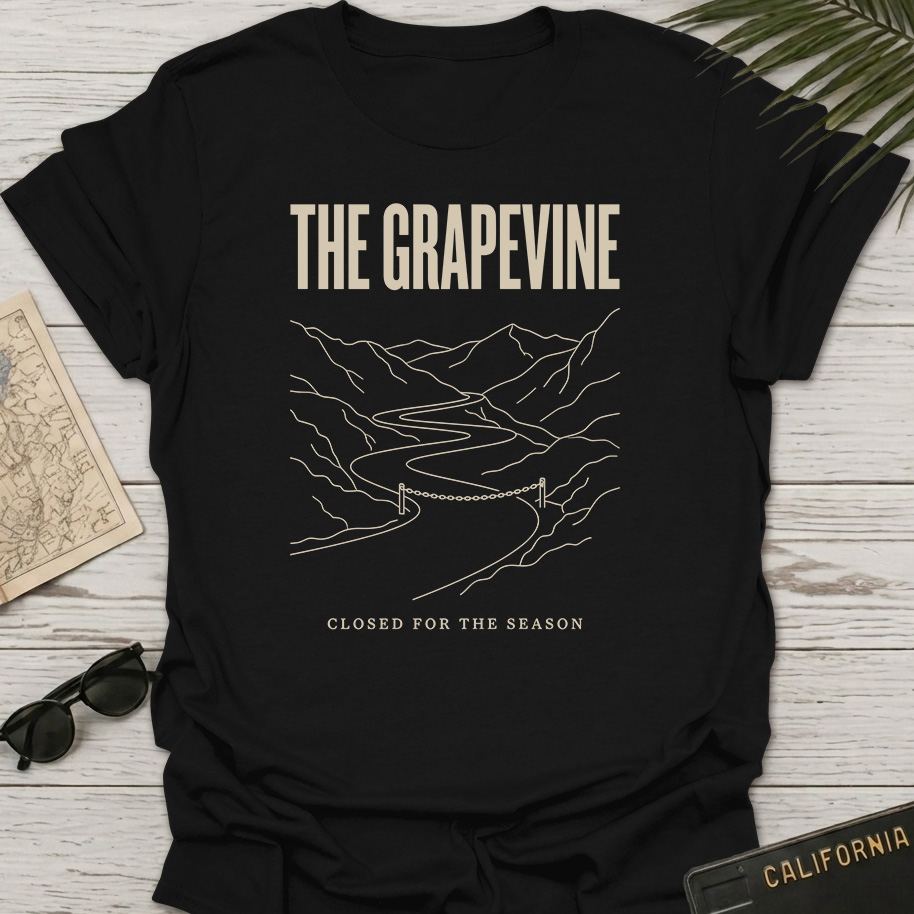 Grapevine Closed For Season T-Shirt