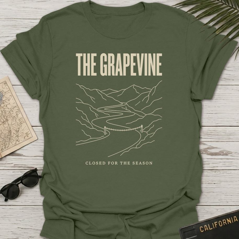 Grapevine Closed For Season T-Shirt