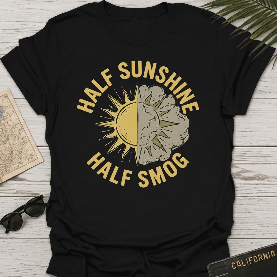 Half Sunshine Half Smog T-Shirt