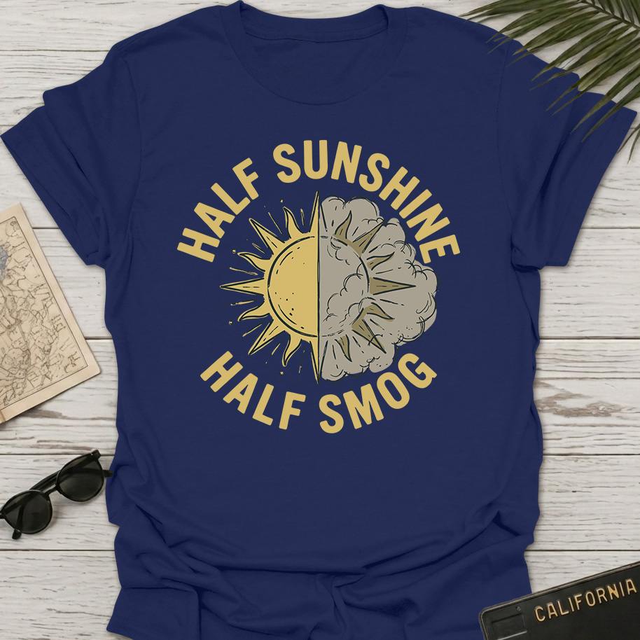 Half Sunshine Half Smog T-Shirt