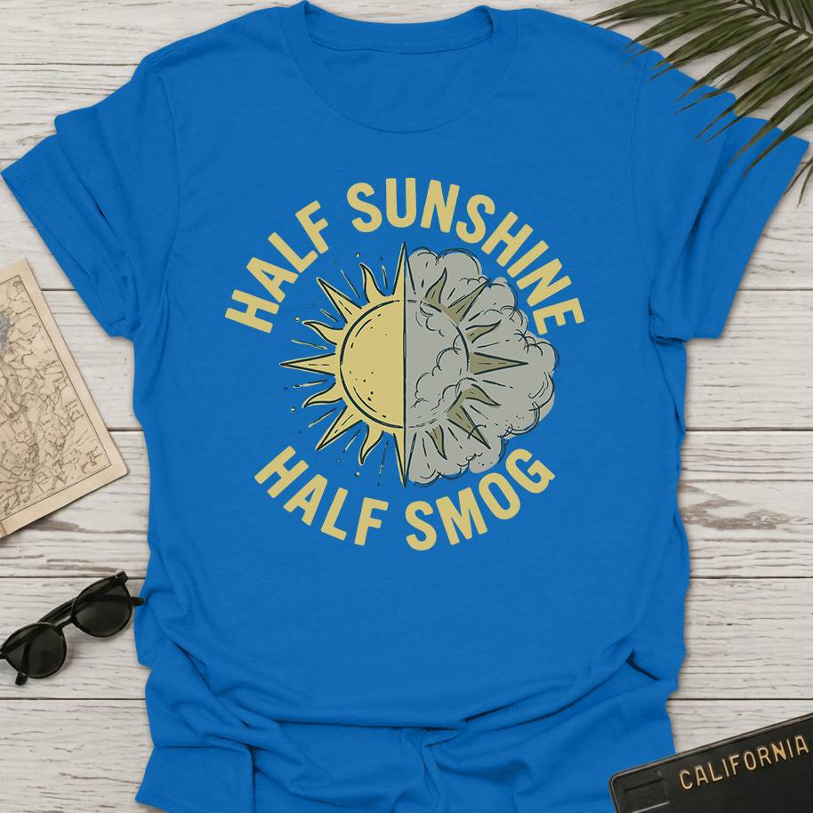 Half Sunshine Half Smog T-Shirt