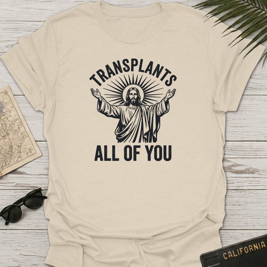 Transplants All Of You T-Shirt